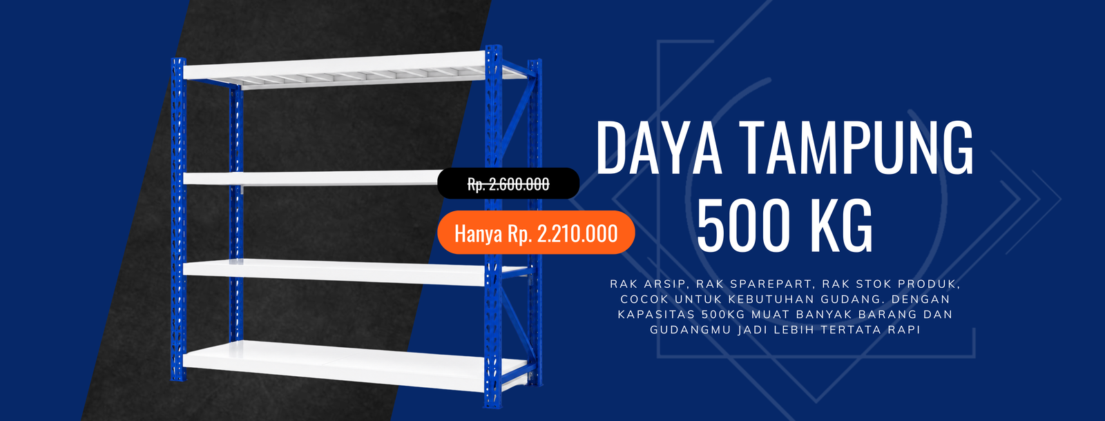 Rak Gudang Daya Tampung 500kg